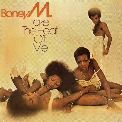 Boney M. ‎- Take The Heat Off Me
