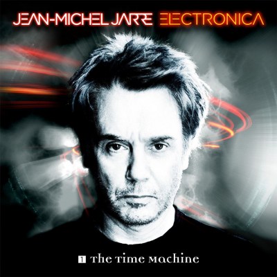 Jarre, Jean-Michel - Electronica 1-The Time Machine
