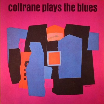 Coltrane, John - Coltrane Plays The Blues