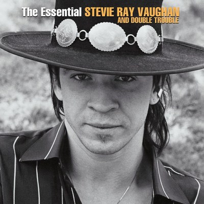 Stevie Ray Vaughan And Double Trouble - The Essential