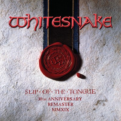Whitesnake - Slip Of The Tongue, 30th