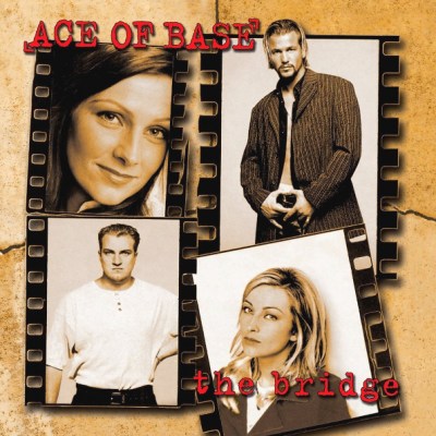 Ace Of Base ‎- The Bridge