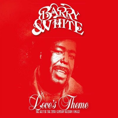 White, Barry ‎- Love's Theme, The Best Of The 20th Century Records Singles