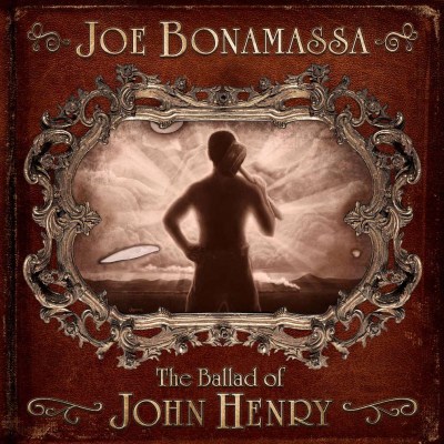 Bonamassa, Joe - The Ballad of John Henry