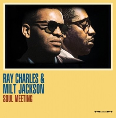 Charles, Ray ‎& Jackson, Milt - Soul Meeting